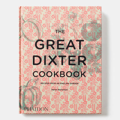The Great Dixter Cookbook: Recipes from an English Garden